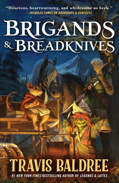Brigands and Breadknives by Travis Baldree Book Cover