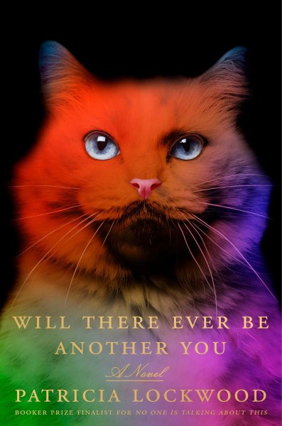 Will There Ever Be Another You by Patricia Lockwood Book Cover