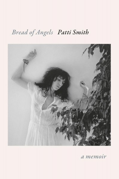 Bread of Angels by Patti Smith Book Cover