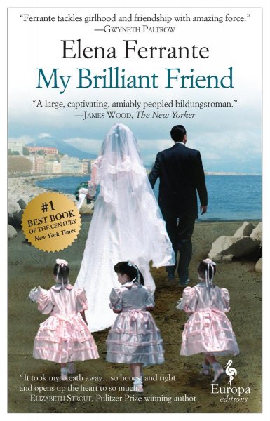 My Brilliant Friend by Elena Ferrante Book Cover