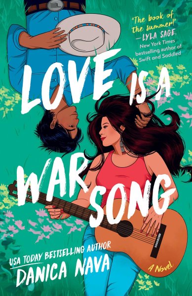 Love Is a War Song by Danica Nava Book Cover