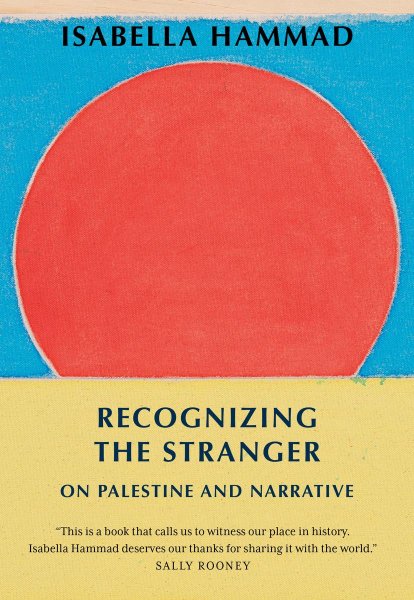 Recognizing the Stranger by Isabella Hammad Book Cover